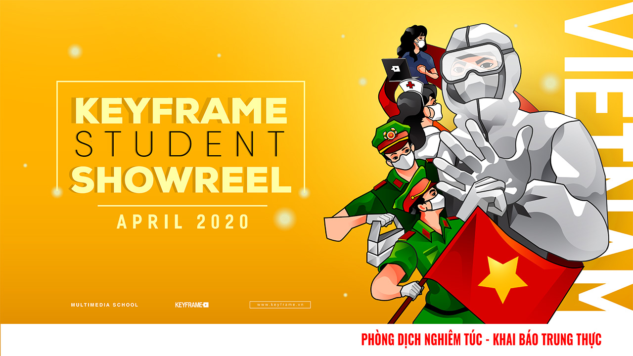 Showreel Keyframe Trong Mùa Covid Tháng 4 2020